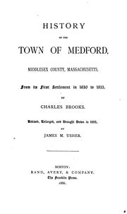 Cover of: History of the town of Medford, Middlesex County, Massachusetts by Brooks, Charles