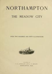 Cover of: Northampton, the meadow city by Frederick Newton Kneeland