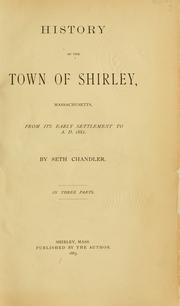 Cover of: History of the town of Shirley, Massachusetts by Seth Chandler