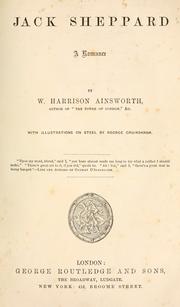 Cover of: Jack Sheppard by William Harrison Ainsworth