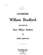 Cover of: Governor William Bradford, and his son, Major William Bradford.