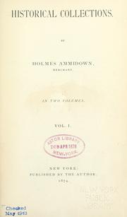 Cover of: Historical collections. | Holmes Ammidown