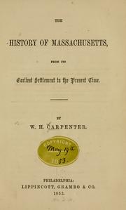 Cover of: The history of Massachusetts by W. H. Carpenter