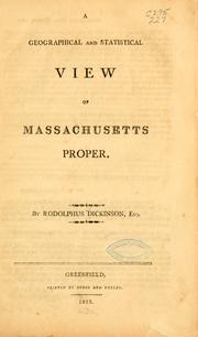 Cover of: A geographical and statistical view of Massachusetts proper.