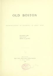 Cover of: Old Boston by Henry Robertson Blaney