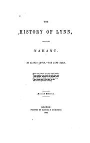 Cover of: The history of Lynn by Alonzo Lewis, Alonzo Lewis