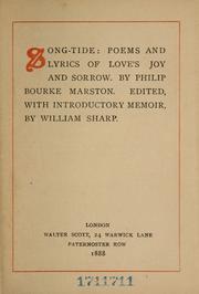 Cover of: Song-tide: poems and lyrics of love's joy and sorrow.