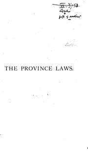 Cover of: Province laws: their value, and the progress of the new edition.