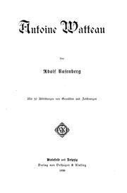 Cover of: Antoine Watteau by Rosenberg, Adolf