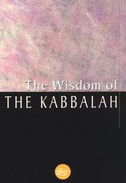 Cover of: The Wisdom Of The Kabbalah (Wisdom Library) by 