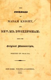 Cover of: The journals of Madam Knight and Rev. Mr. Buckingham. by Sarah Kemble Knight