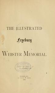 The Illustrated Fryeburg Webster memorial by Daniel Webster