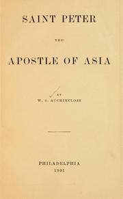 Cover of: Saint Peter, the apostle of Asia | Auchincloss, William Stuart