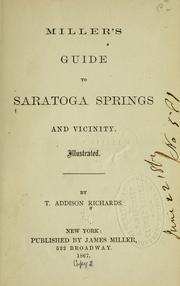 Cover of: Miller's guide to Saratoga Springs and vicinity