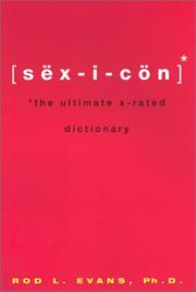 Cover of: Sexicon: The Ultimate X-Rated Dictionary