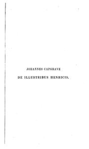 Cover of: Johannis Capgrave Liber de illustribus Henricis.