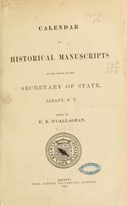 Cover of: Calendar of historical manuscripts in the office of the secretary of state, Albany, N.Y.