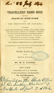 Cover of: The travellers' hand book for the state of New-York and the province of Canada, with maps, &c. by Henry Schenck Tanner