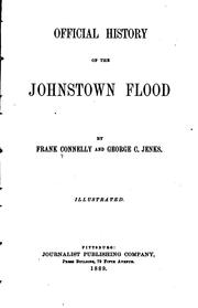 Cover of: Official history of the Johnstown flood