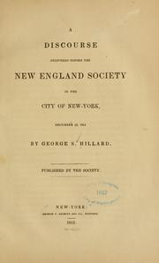 Cover of: A discourse delivered before the New England Society in the City of New-York, December 22, 1851