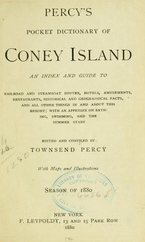 Percy's Pocket dictionary of Coney Island by Townsend Percy