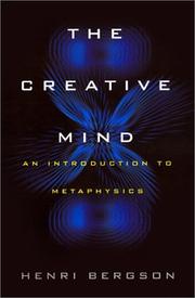 Cover of: The Creative Mind by Henri Bergson