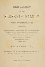 Cover of: Genealogy of the Elderkin family with intermarriages ... by Dyer White Elderkin