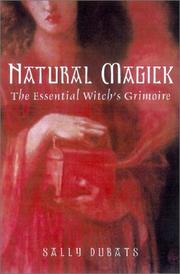 Cover of: Natural Magick: The Essential Witch's Grimoire