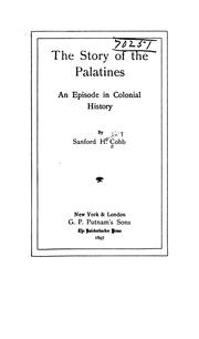 Cover of: The story of the Palatines.: An episode in colonial history