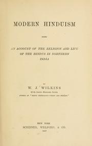 Cover of: Modern Hinduism: being an account of the religion and life of the Hindus in northern India