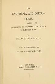Cover of: The California and Oregon Trail by Francis Parkman