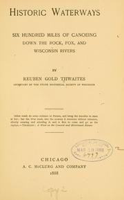 Cover of: Historic waterways by Reuben Gold Thwaites