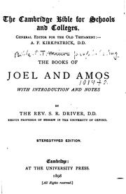 The Books of Joel and Amos with Introduction and Notes: With Introduction ... by S. R. Driver