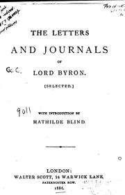 Cover of: Letters and journals of Lord Byron: with notices of his life