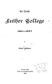 Det norske Luther College, 1861-1897 by Gisle Christian Johnson Bothne