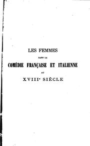 Cover of: Les femmes dans la comédie française et italienne au 18e siècle