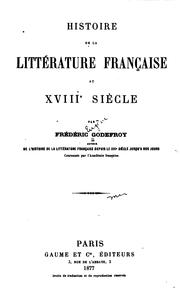 Histoire de la littérature française au XVIIIe siècle by Frédéric Godefroy