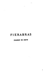 Cover of: Fierabras by Pub. pour la première fois d'après les manuscrits de Paris, de Rome, et de Londres, par mm. A. Kroeber et G. Servois.