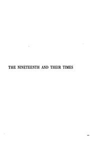 Cover of: The Nineteenth and their times: being an account of the four cavalry regiments in the British army that have borne the number nineteen and of the campaigns in which they served.