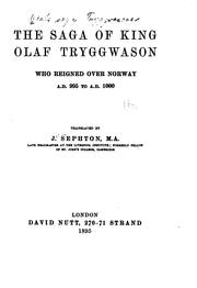Cover of: The saga of King Olaf Tryggwason who reigned over Norway A.D. 995 to A.D. 1000.