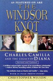 Cover of: The Windsor knot by Wilson, Christopher, Wilson, Christopher