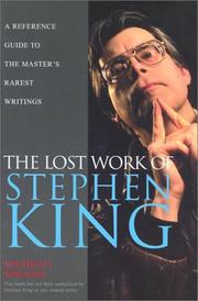 Cover of: The Lost Work Of Stephen King by Stephen J. Spignesi