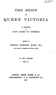 Cover of: The reign of Queen Victoria: a survey of fifty years of progress