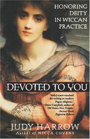 Cover of: Devoted To You: Honoring Deity in Wiccan Practice