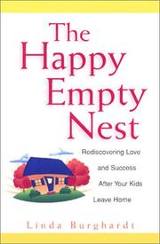 The happy empty nest by Linda Burghardt