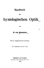 Cover of: Handbuch der physiologischen Optik by Hermann von Helmholtz