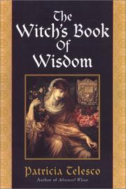 Cover of: The witch's book of wisdom by Patricia Telesco