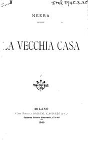 Cover of: La vecchia casa. by Anna Zuccari Radius