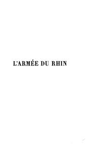 Cover of: L' armée du Rhin depuis le 12 août jusqu'au 29 octobre 1870