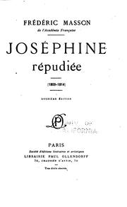 Cover of: Joséphine répudiée (1809-1814) by Frédéric Masson